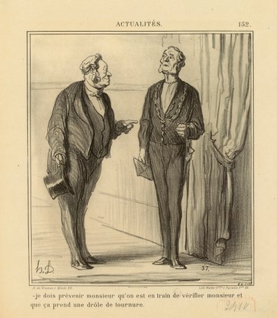 152. számú hír: – Tájékoztatnom kell az urat, hogy éppen ellenőrizzük… alkotó: Honoré Daumier