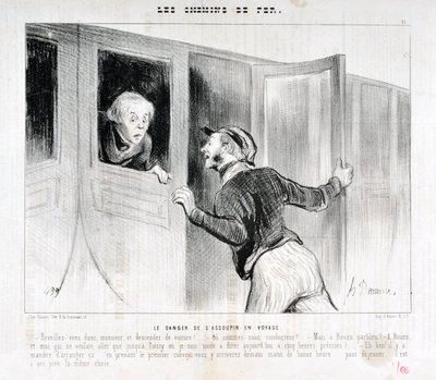 Honore Daumier (1808-1879) alkotásai. A Charivari 1843-ból származik: Serie LES RAILWAYS Az elalvás veszélye utazás közben „” – Ébredjen, Uram, és szálljon le a kocsiból! - Merre vezetünk? - De Rouen parbleu! - Rouenben és én, aki csak Poissba akart menni alkotó: Honoré Daumier
