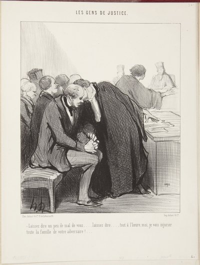 Hagyja, hogy mondjanak egy kis rosszat önről... hagyja, hogy beszéljenek... mindjárt megsértem az ellenfele egész családját!... alkotó: Honoré Daumier