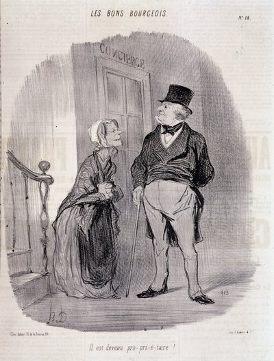 A jó burzsoá: „Proprie-taire lett!” - Honore Daumier, a „Le Charivari” című filmben, 1846.10.06. alkotó: Honoré Daumier