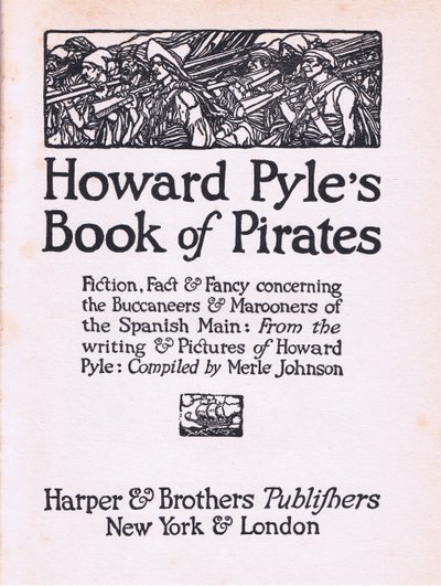 Címlap, Howard Pyles Book of Pirates könyvéből, amelyet a Harper & Bros adott ki, 1921 alkotó: Howard Pyle