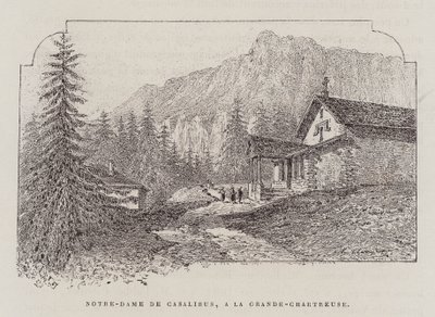 Notre-Dame De Casalibus, A La Grande-Chartreuse (metszet) alkotó: Hubert Clerget