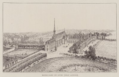 Notre-Dame De Livry, Jelenlegi állapot (metszet) alkotó: Hubert Clerget