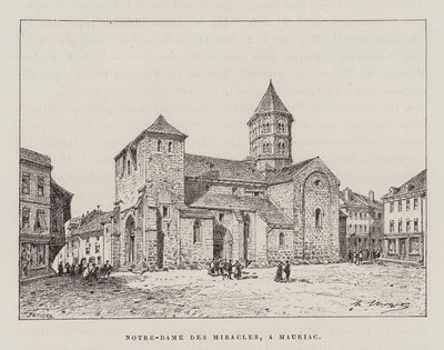 Notre-Dame Des Miracles, A Mauriac (metszet) alkotó: Hubert Clerget