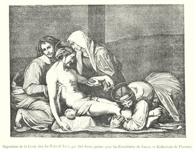 A La Pieta di Luco néven ismert keresztlerakás, Del Sarte, a luccói kamalduliak számára festette, Firenzei gyűjtemények (metszet) alkotó: Italian School