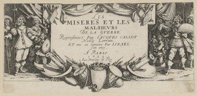 Címlap, a „A háború borzalmai” sorozat 1. lapja alkotó: Jacques Callot