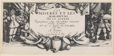 A háború nyomorúságai és szerencsétlenségei alkotó: Jacques Callot