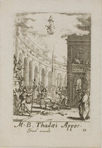 Szent Thaddeus mártíromsága, tizenkettedik tábla az Apostolok mártíromsága című kötetből. alkotó: Jacques Callot