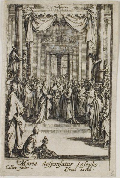 Mária feleségül veszi Józsefet, A Szűzanya életéből alkotó: Jacques Callot