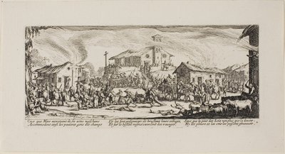 Falu kifosztása és felgyújtása, hetedik lemez A háború nyomorúságából alkotó: Jacques Callot