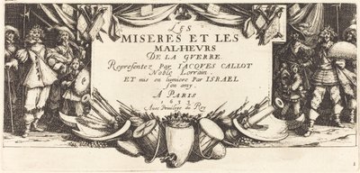 "A háború nagy nyomorúságai" címlapja alkotó: Jacques Callot