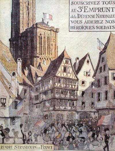 Poszter a harmadik honvédelmi kölcsönt hirdető, amelyet Elzász segélyére adtak ki, az első világháborúban alkotó: Jean-Jacques Waltz