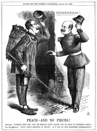 III. Napóleon, 1852-1870 francia császár, rongyszedőnek (Chiffonnier) öltözött, Otto von Bismarck porosz kancellár figyelmeztette. Napóleon területi ambíciói az 1870-71-es francia-porosz háborúhoz vezettek. John Tenniel rajzfilm a londoni Punchból, auguszt alkotó: John Tenniel