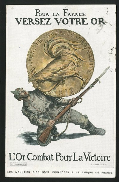 Képeslap, Satirique en Colours, 1915 körül: Franciaországért, öntsön aranyat - 14-18-as háború, Németország Poroszország, ezüst, hadviselők és szimbólumok, győzelem, kölcsönzés, hazafias utazások - Kakas - Abel Faivre (1867-1945) illusztrációja alkotó: Jules Abel Faivre
