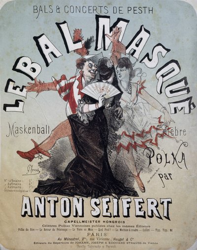 Pesti bál és koncert: az álarcos bál (Maskenball, Anton Seifert híres polkája) - plakát: Jules Cheret, n.d. alkotó: Jules Cheret