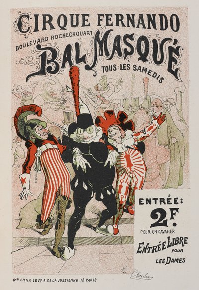 Cirque Fernando, Bal Masque, a „Les posters illustrées” c. Munka díszített...