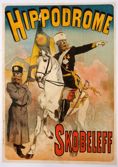 „Skobeleff” plakát a Hippodromban, 1895 alkotó: Jules Cheret