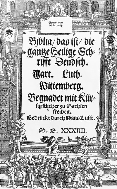 Luther Márton Bibliájának címlapja alkotó: Unbekannt Unbekannt