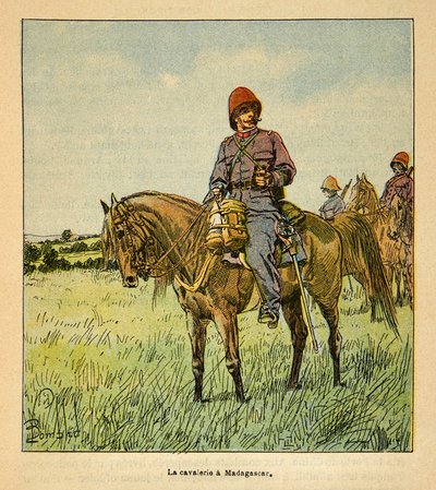 A madagaszkári háború – Az 1885-1895-ös francia expedíciók anekdotikus története, Henri Galli dit Galllichet (1854-1922), illusztrálta Louis Bombled (1862-1927): La cavalerie francaise à Madagascar, Gyűjtemény részleges alkotó: Louis Charles Bombled