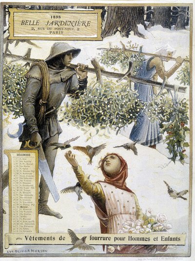 December: fagyöngy szedése – Luc-Olivier Merson a „” La belle jardinière” üzlet naptárában” alkotó: Luc Oliver Merson