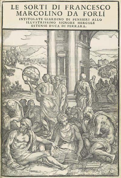 Le Sorti ... gondolatok kertje címmel, 1540. október. Alkotók: Ismeretlen, Marco Dente. alkotó: Marco Dente