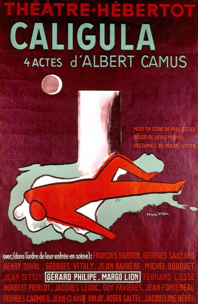 Albert Camus Caligula című darabjának plakátja, amelyet 1945-ben mutattak be Párizsban Gerard Philipe és Margo Lion főszereplésével. alkotó: Marie Viton