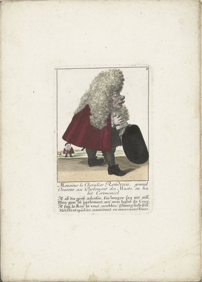 A dwerg Chevalier Rondeau als een parlamentslidtől kb. 1710 Monsieur le Chevalier Rondeau, Nagy szónok a Némák Parlamentjében, ünnepi ruhában (cím a tárgyon) Il Callotto resurcitato oder Neu eigerichtes Zwerchen Cabinet (sorozat címe) alkotó: Martin Engelbrecht (attributed to)