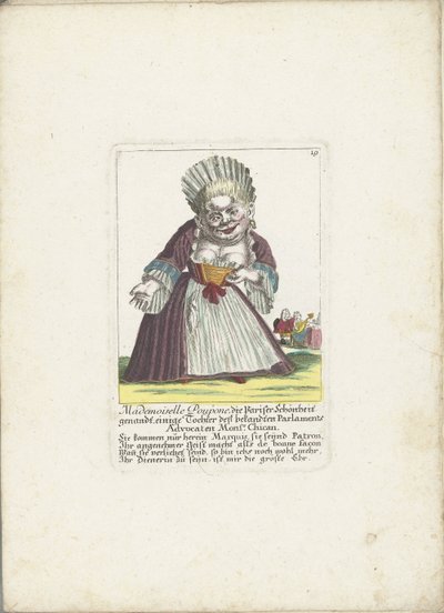 De dwerg Mademoiselle Poupon, mint Parijse Schone, 1710 körül Mademoiselle Poupone, a párizsi szépség, a jól ismert parlament szószólójának, Monsr. Chican (cím az objektumon) Il Callotto resurcitato vagy újonnan berendezett Zwerchen kabin alkotó: Martin Engelbrecht (attributed to)