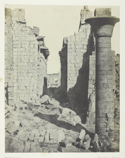 Karnak-palota, Bubastiták udvara és a Hypostyle Hall főbejárata; Théba alkotó: Maxime Du Camp