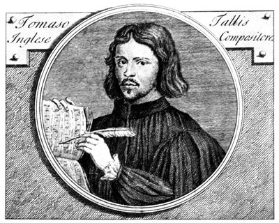 Thomas Tallis, 1505-1585, angol orgonista és zeneszerző, 1700 alkotó: Niccolo Francesco Haym