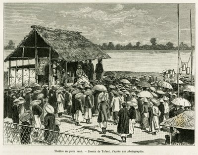 Színház a szélben. Tofani metszet, fénykép után, a Trente mois au Tonkin című történet illusztrálására 1884-ben, Dr. Paul Hocquard in le tour du monde 1890, Edouard Charton (1807-1890) irányításával, Hachette, Párizs. alkotó: Oswaldo Tofani