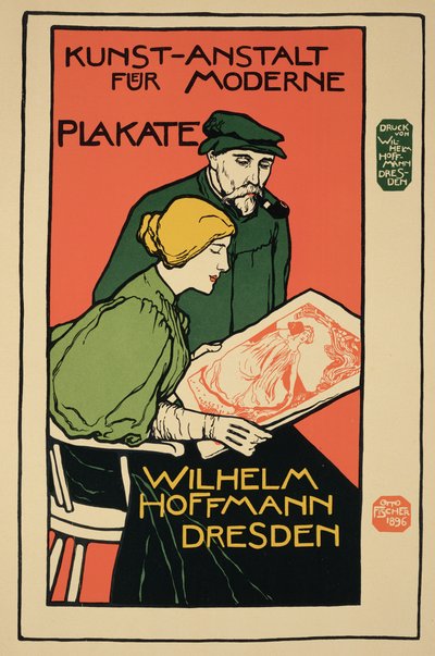 A „Wilhelm Hoffmann”-t hirdető plakát reprodukciója, egy modern plakátokat árusító intézmény, Drezda alkotó: Otto Fischer