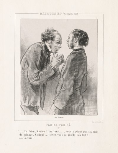 Maszkok és arcok: itt, ott, 1850-es évek. alkotó: Paul Gavarni