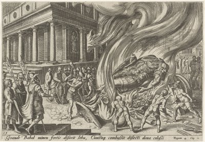 Jehu lerombolja a templomot és Baál képmását The Days of Doom of the Jewish People (sorozat címe) alkotó: Philips Galle