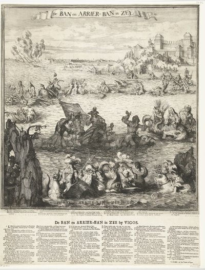 Karikatúra a vigói ezüstflotta elfoglalásáról, 1702 A tilalom és az érkezési tilalom a tengerben (cím a tárgyon) A bán és az érkezési tilalom a tengerben Vigosnál (cím az objektumon) alkotó: Romeyn de Hooghe (possibly)