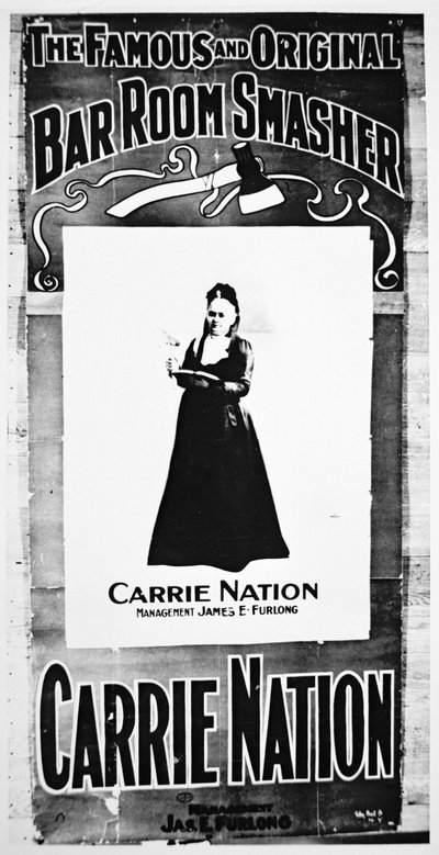 Színházi plakát, amely Carry Nationt (1846-1911) ábrázolja, amint a pusztító fejszéjét tartja (litho) alkotó: School American
