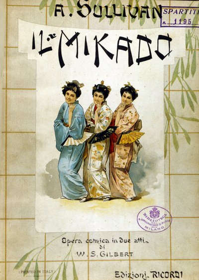 Gilbert és Sullivan ""Mikado" című dalának pontszáma. Bibl. a Milánói Konzervatóriumban. alkotó: School Italian