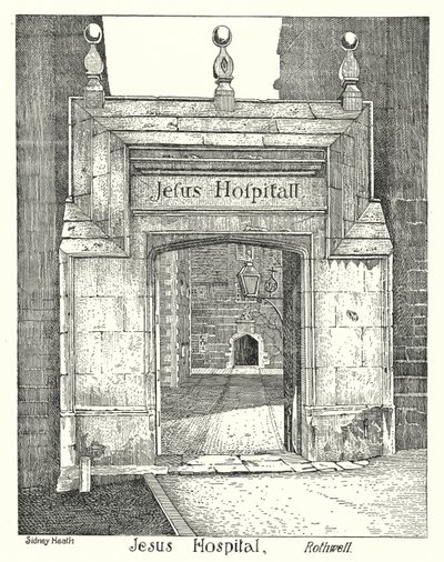 Jézus Kórház, Rothwell (metszet) alkotó: Sidney Heath
