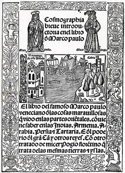 A Marco Polo utazásai című könyv első kasztíliai változatának előlapja, Rodrigo de Santaella fordítása, 1503. alkotó: Spanish School