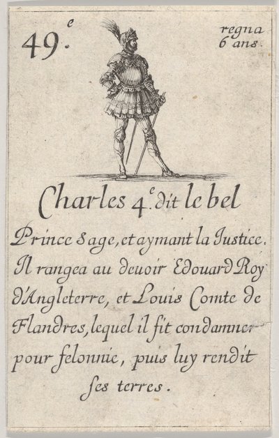 Charles 4.e- dit le bel Prince sage..., A francia királyok játéka Jeu des Rois..., 1644-ből. alkotó: Stefano della Bella