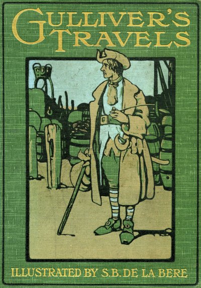 Gulliver utazásai alkotó: Stephen Baghot de la Bere