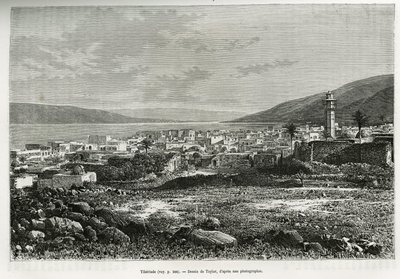 Tiberiade (Izrael) általános képe. Taylor metszete a mai Szíria történetének illusztrálására, M. Lortet, a Lyoni Orvostudományi Kar dékánja által, akit a Közoktatási Minisztérium tudományos küldetéssel megbízott, a Tour du monde-ban megjelent. alkotó: T Taylor