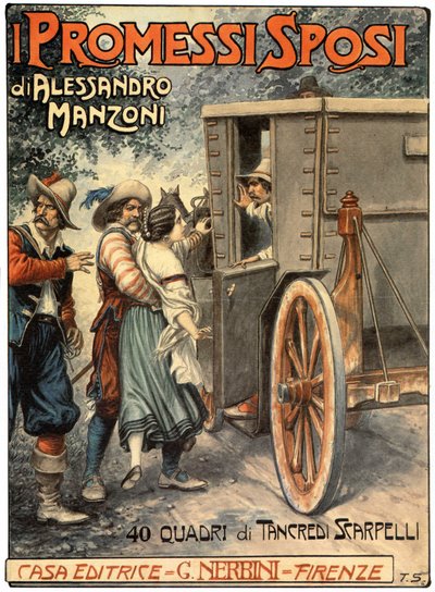 A borító illusztrációja Alessandro Manzoni (1785-1873) A szerelmesek, 1930 körül (nyomat) alkotó: Tancredi Scarpelli
