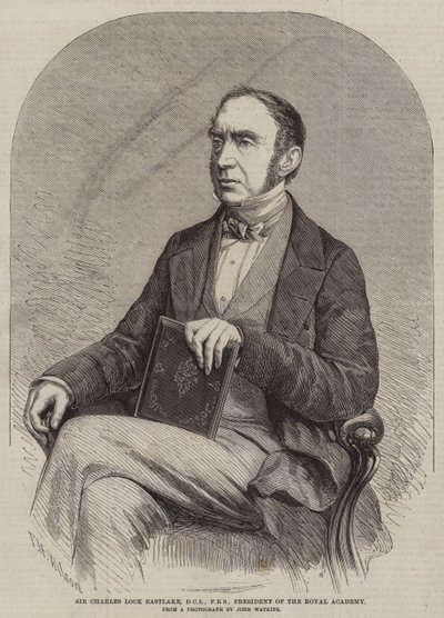 Sir Charles Lock Eastlake, DCL, FRS, a Királyi Akadémia elnöke alkotó: Thomas Harrington Wilson