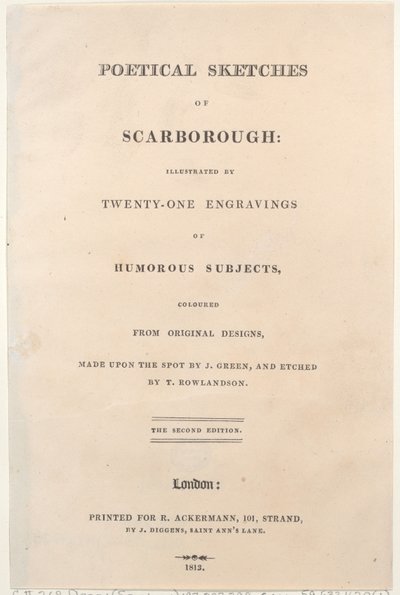 Címlap, a Poetical Sketches of Scarborough, 1813., 1813. Alkotók: Thomas Rowlandson, Joseph Constantine Stadler, J. Bluck. alkotó: Thomas Rowlandson, Joseph Constantine Stadler, J. Bluck