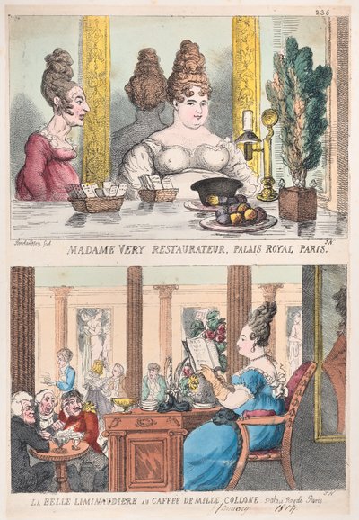 Madame Very Restauranteur, Palais Royal Paris és La Belle Liminaudiere a Caffee De Mille...-ben, 1814. alkotó: Thomas Rowlandson