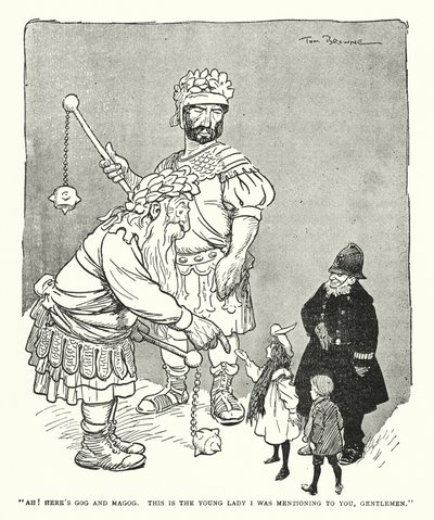"Ah! Itt van Góg és Magog, ez az a fiatal hölgy, akit említettem önöknek, uraim" (litho) alkotó: Tom Browne