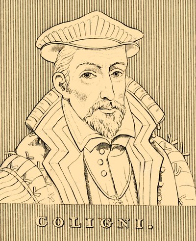 Coligni, 1519-1572, 1830. alkotó: Unbekannt
