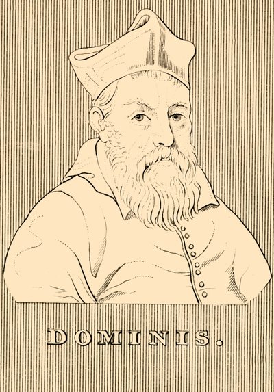 Dominis, 1560-1624, 1830. alkotó: Unbekannt