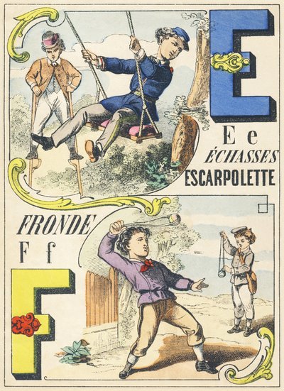 E F : echasses, escarpolette, fronde - Games Alphabet, 1890 körül (illusztráció) alkotó: Unbekannt